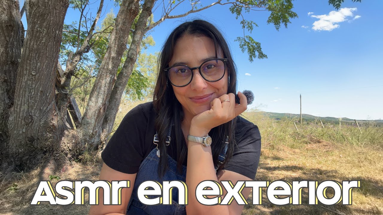 ASMR- CHARLITA EN EXTERIOR