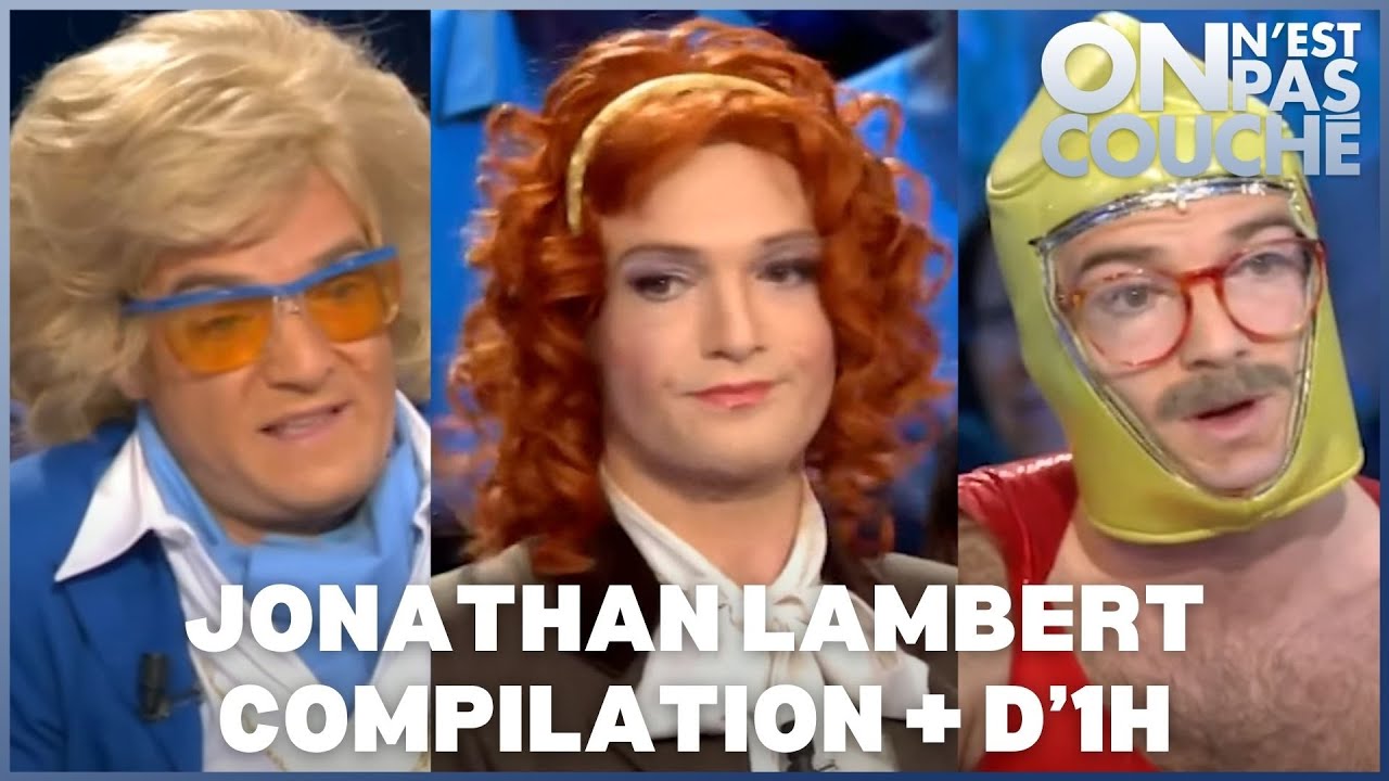 Compilation Jonathan Lambert + d'1h de sketchs HD - On n'est pas couché