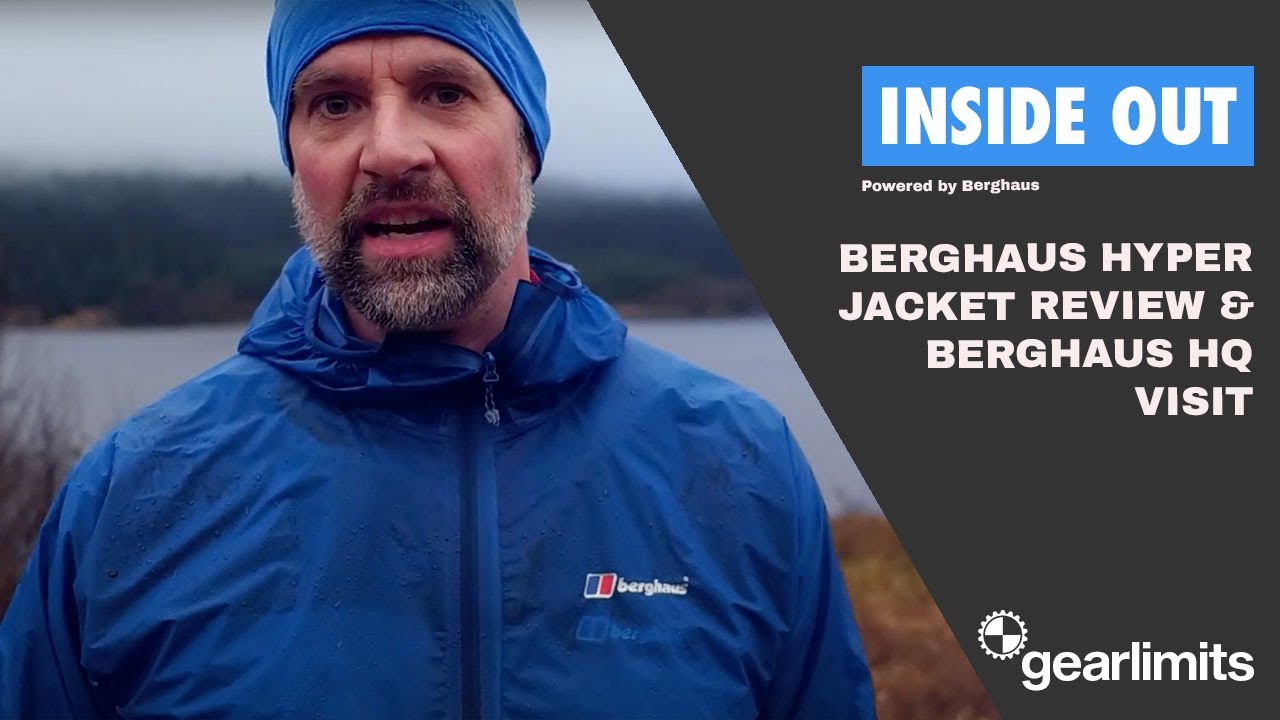 Inside Out/Review: Berghaus Hyper Jacket & Berghaus HQ visit