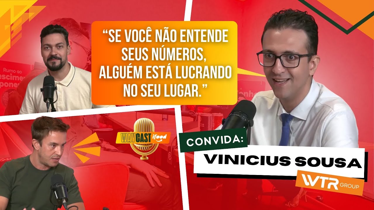 O erro fiscal que mais quebra restaurante no Brasil - Vinicius Sousa - WAY CAST #4