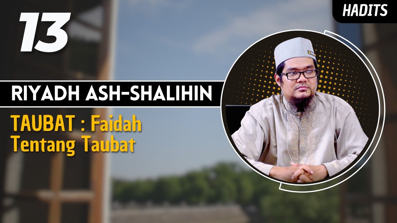 RIYADH ASH-SHALIHIN (13) - 