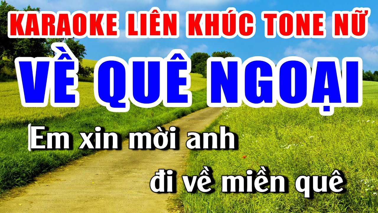 Karaoke Liên Khúc VỀ QUÊ NGOẠI Nhạc Sống Khánh My | Tone Nữ Dễ Hát Nhất