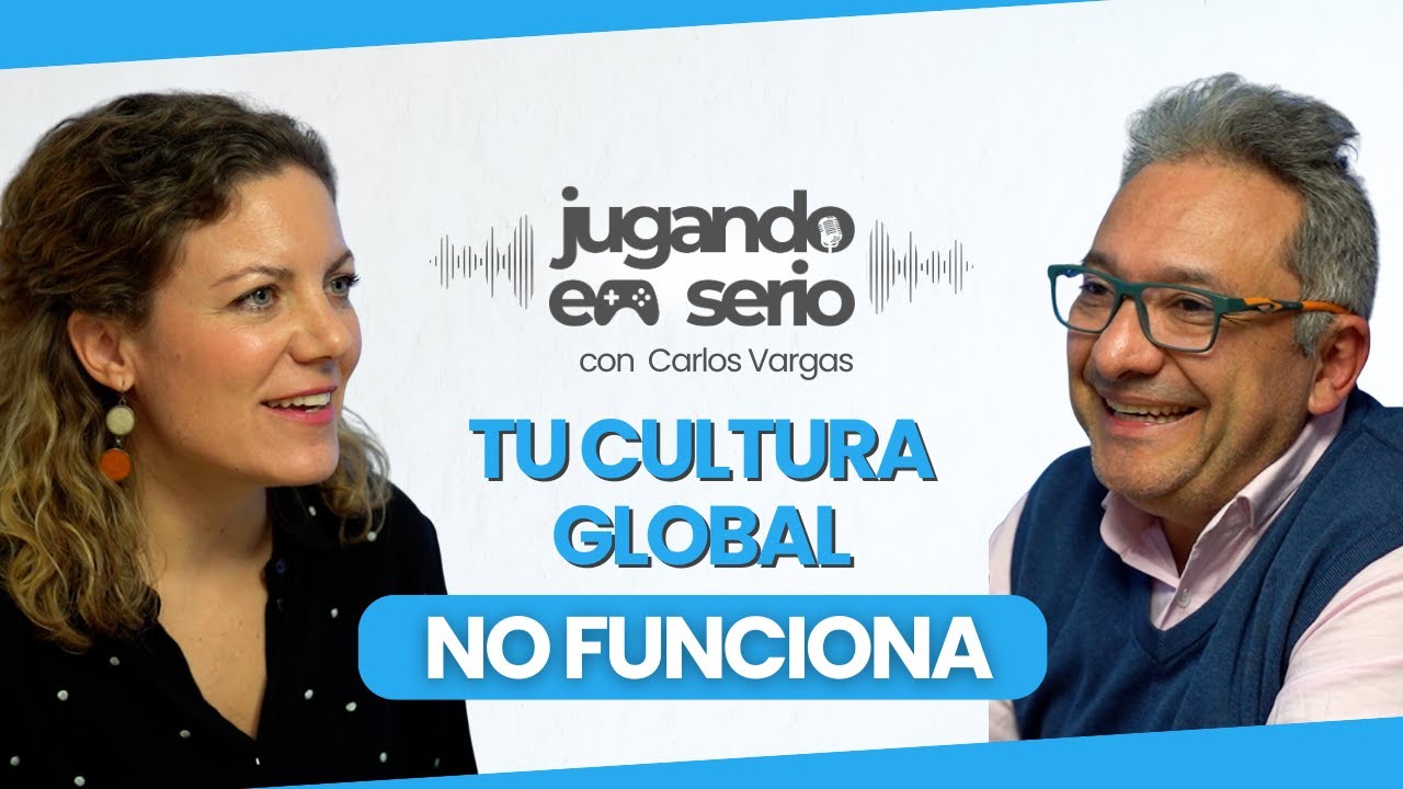 🌍 LIDERAR EL CAMBIO EN EMPRESAS GLOBALES: estrategia de transformación cultural  Carlos Vargas