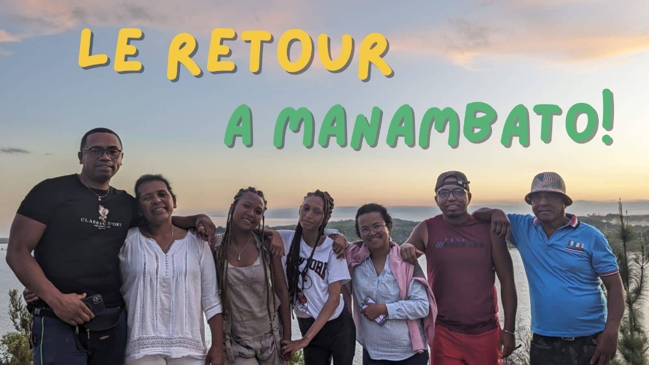 De retour à Manambato