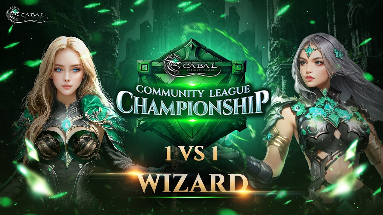 CABAL Ultimate Combo | Community League Championship 1VS1 : Wizard