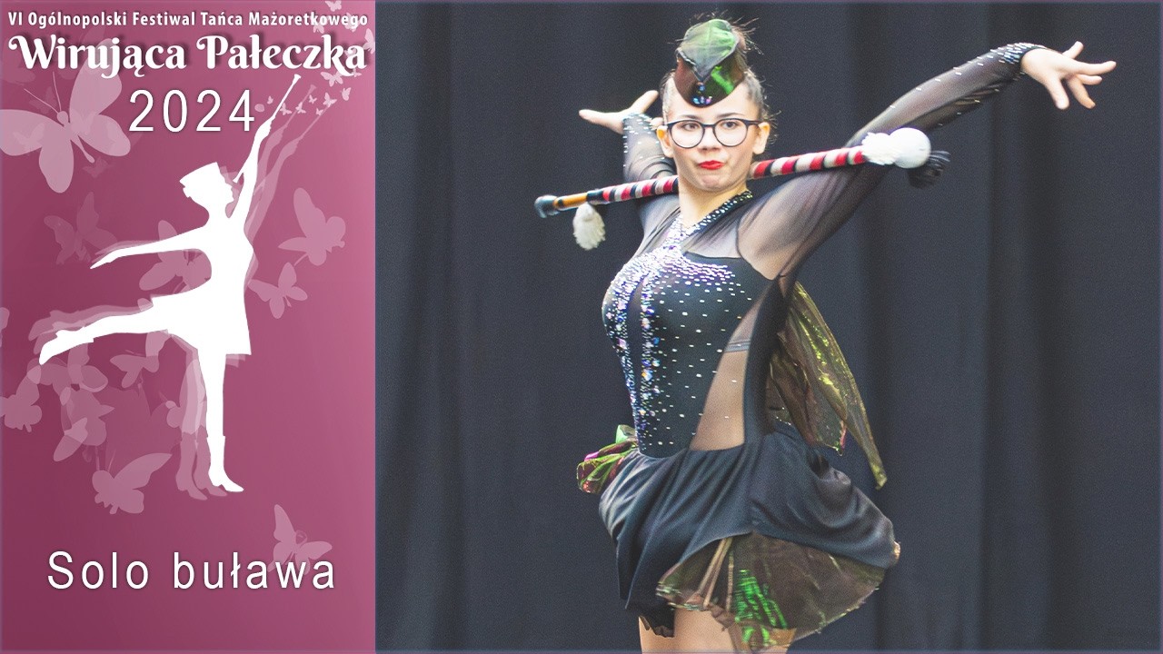 Solo buława - UKS ARTIS Góra - Wirująca Pałeczka 2024 | PL - WP009