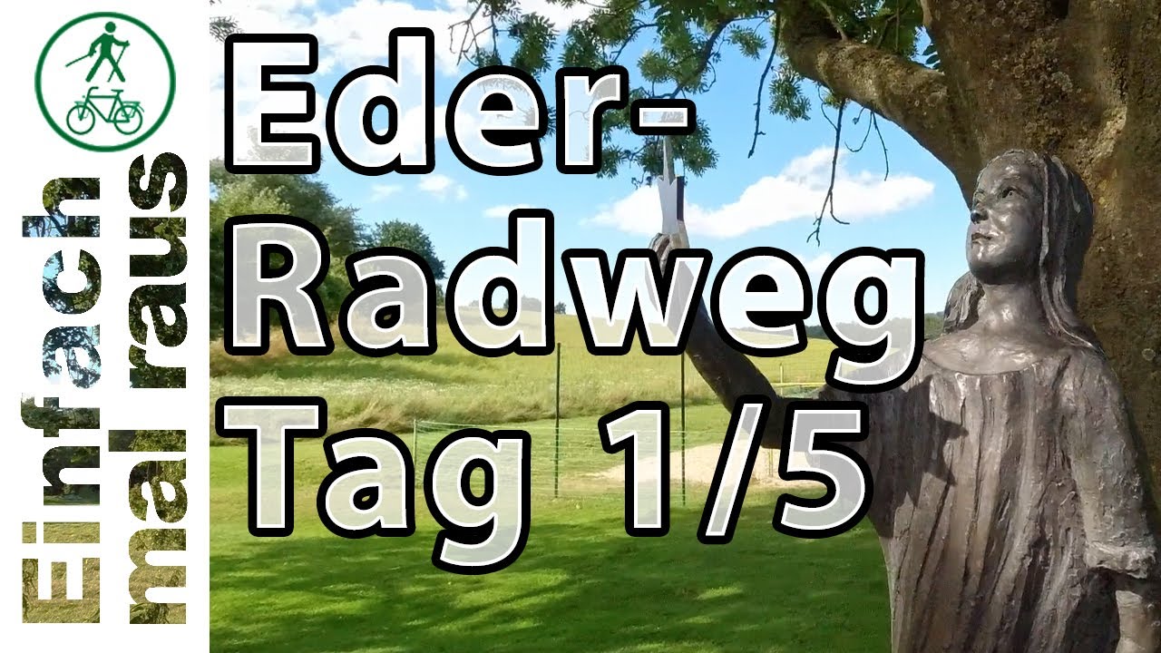 Eder-Radweg Tag 1/5 |  Fahrradtour  |  Radreise  |  Camping  |  Edersee  |  Fulda
