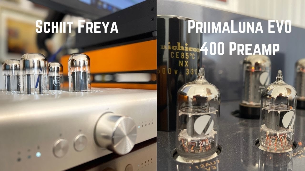 Вам нужен ламповый предусилитель? В вашем распоряжении Primaluna EVO 400 Pre и Schiit Freya!