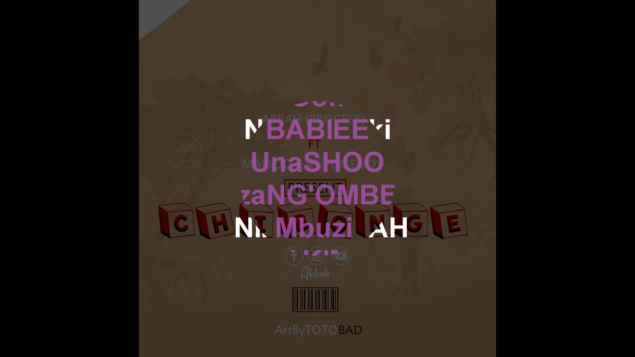 CHIBONGE(Lyrics writtenByTOTOBAD)