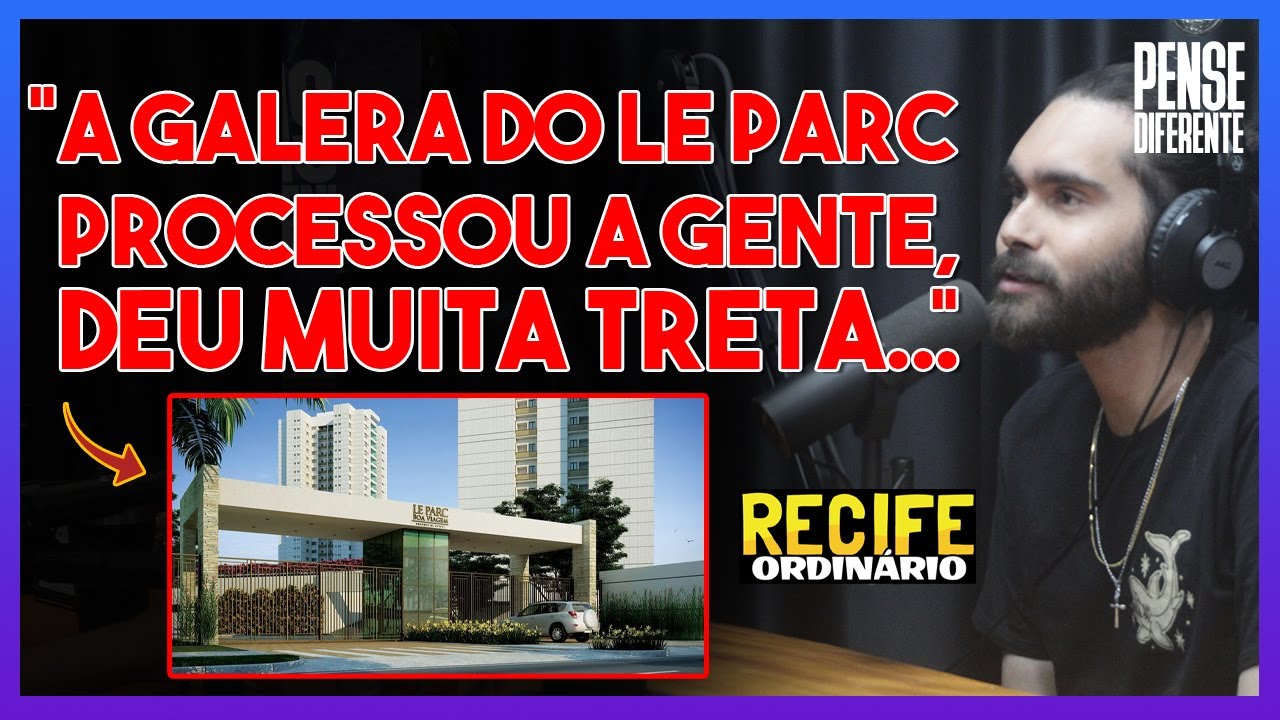 TRETA COM O LE PARC E PROCESSOS QUE O RECIFE ORDIN&Aacute;RIO J&Aacute; RECEBEU | Cortes Pense Diferente