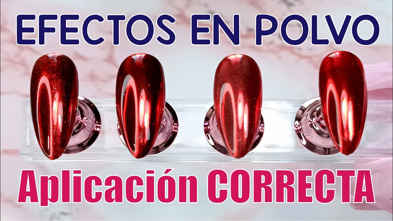 EFECTOS en POLVO para UÑAS | TODO LO QUE DEBES SABER | Efecto ESPEJO, AURORA, UNICORNIO y CAMALEÓN