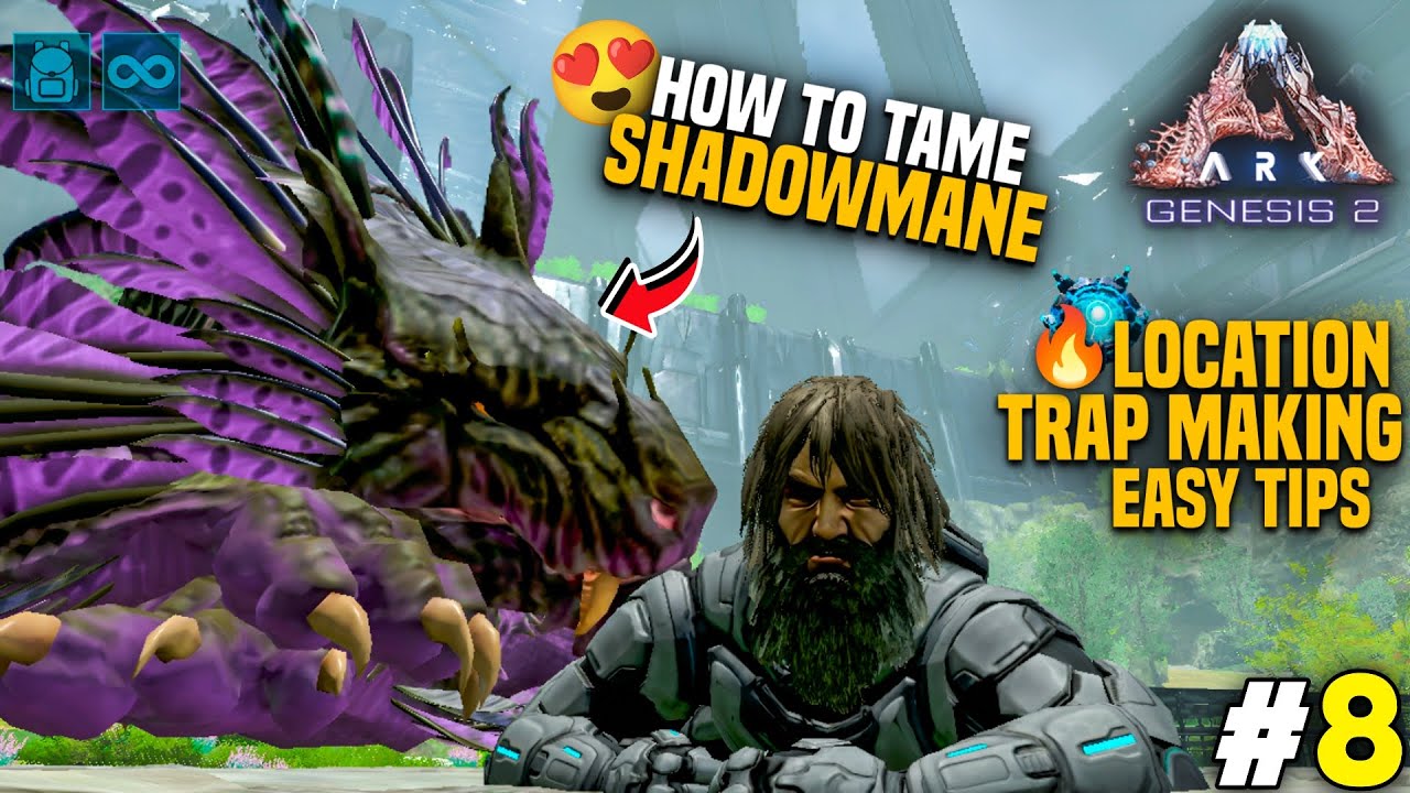 ARK Mobile EASY Shadowmane Taming Guide 🔥 | Location, Trap & Best Method to Tame!