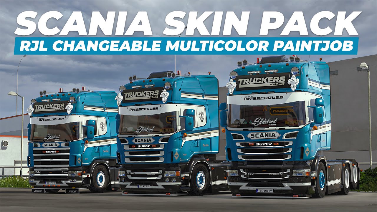 ETS2 Best Mod! Scania RJL R4 R5 R6 Normal Highline & Topline Skin Pack - Changeable Multicolor Skin