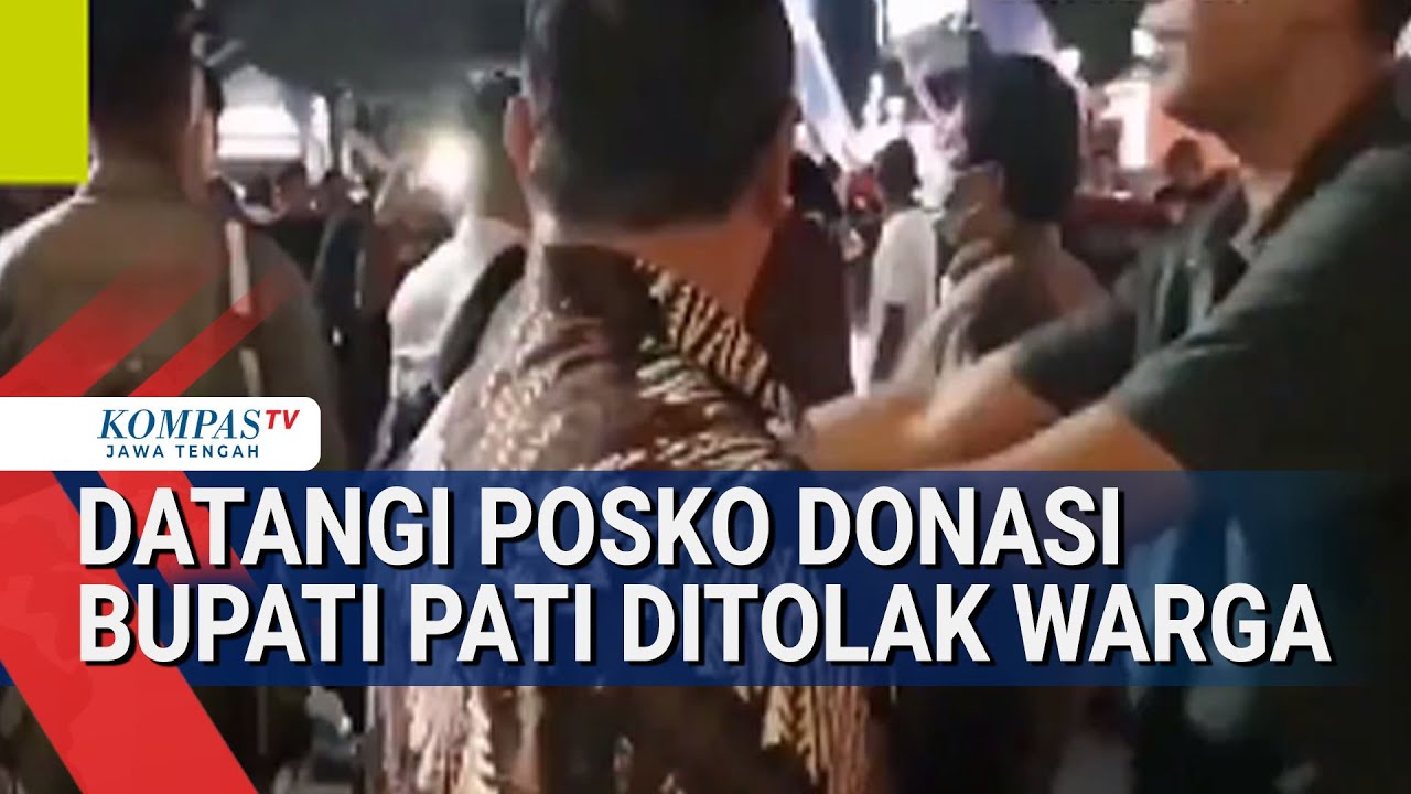 Bupati Pati Ditolak Warga saat Datangi Posko Donasi Usai Batalkan Kenaikan PBB 250 Persen