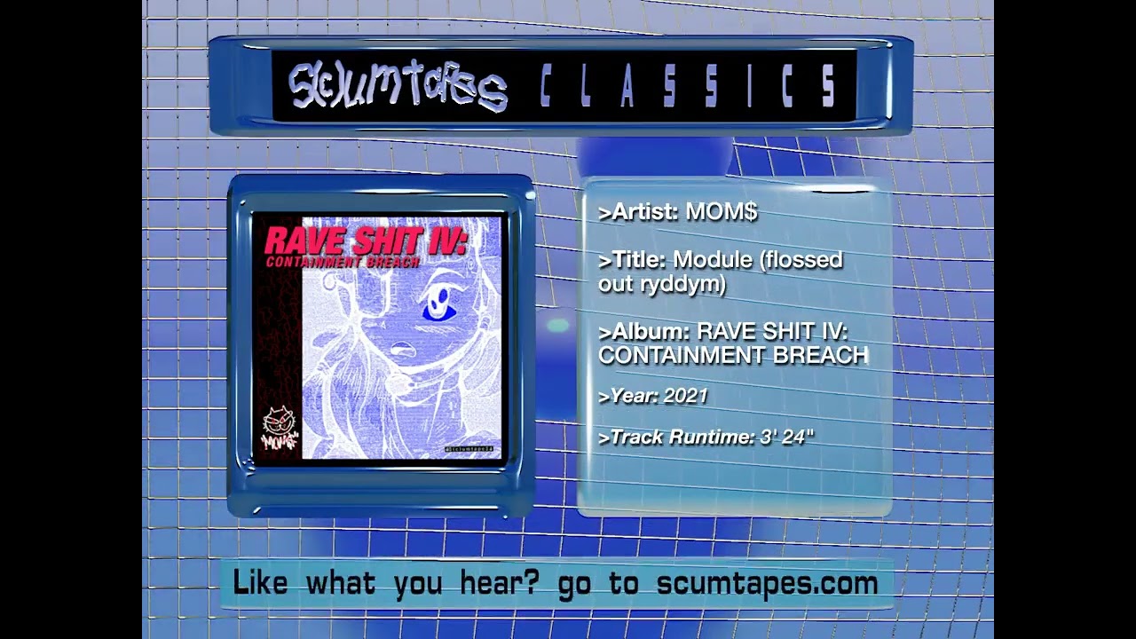 MOM$- Module (Flossed Out Ryddym) (Scumtapes Classics)