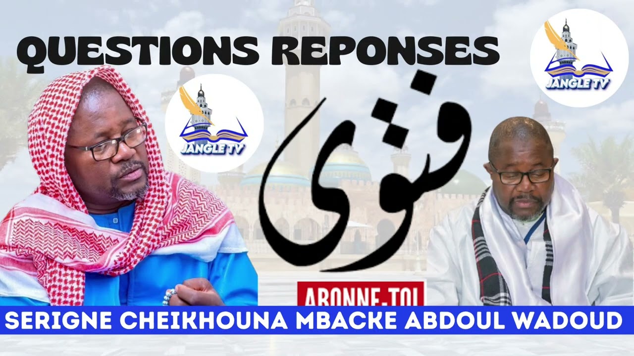 Question réponse / Julli, assaka , intrêt bancaire, vente, prière ....