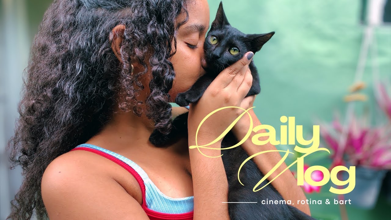 depois de um tempo longe | daily vlog: rotina, cinema e conheçam o bart ᓚᘏᗢ