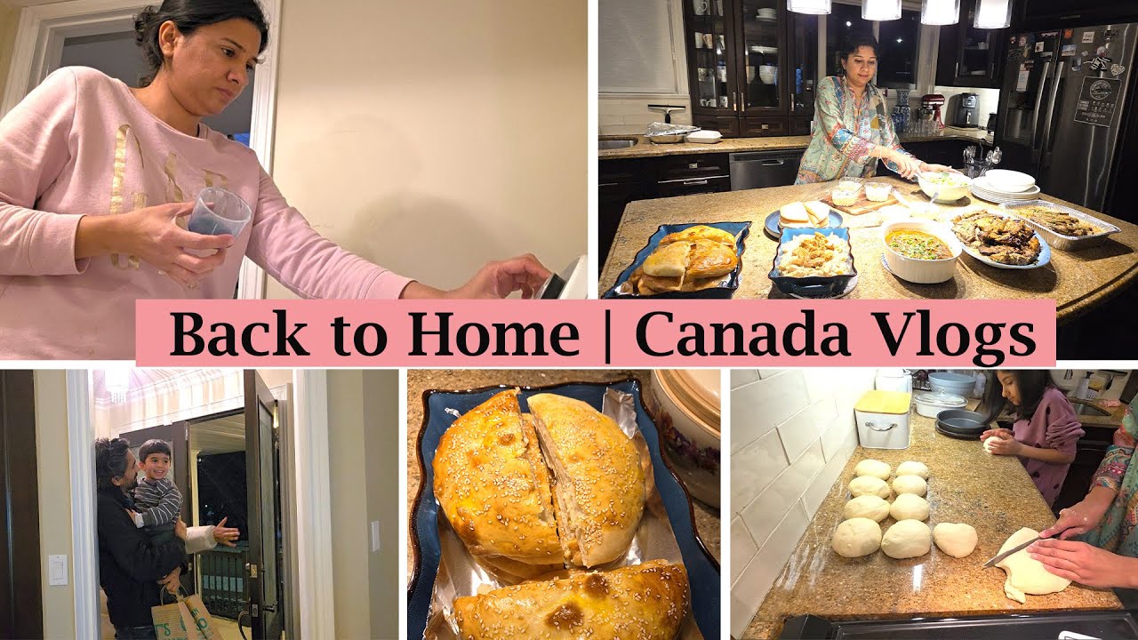 Vacation k Baad Ek Aur Vacation Chahye 😅 | Back to Canada | Life Reset,  Dawat & Afghani Naan