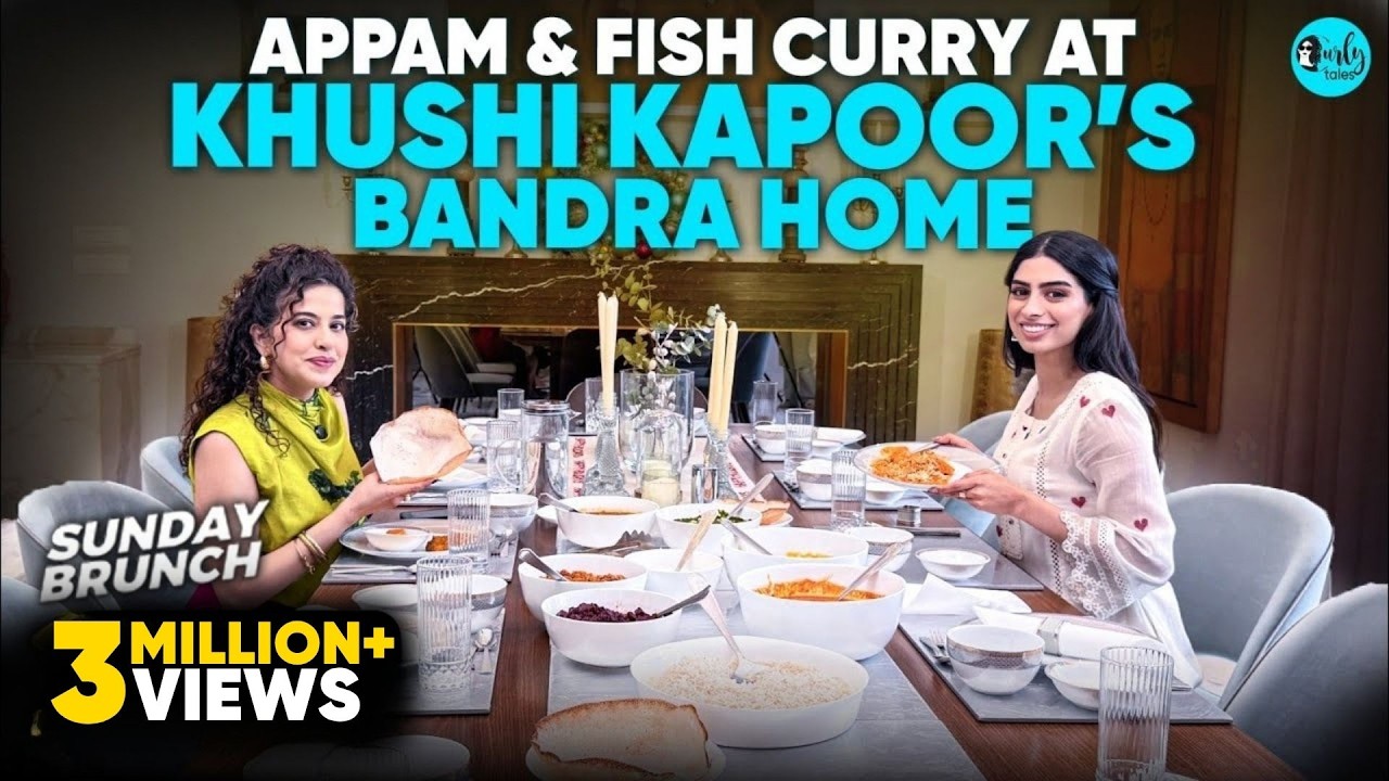 Home Made Food With Khushi Kapoor At Her Bandra Home | Sunday Brunch Ep 163 | Curly Tales