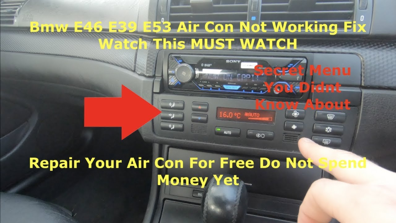 Bmw E46 E39 E53 Air Con Not Working Fix!!!!! Watch This First..... Fix It For Free