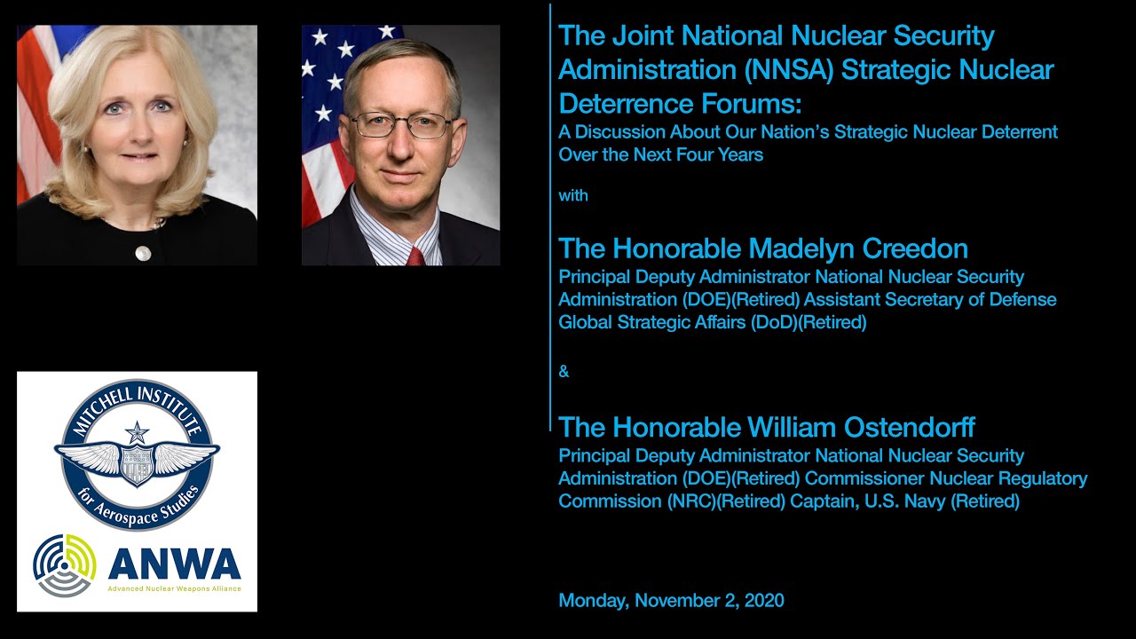 Joint NNSA Nuclear Deterrence Forum w/ the Hon. Madelyn Creedon & the Hon. William Ostendorff
