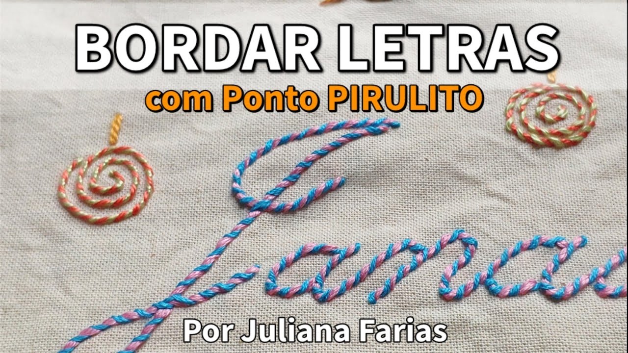 BORDAR LETRAS com Ponto PIRULITO
