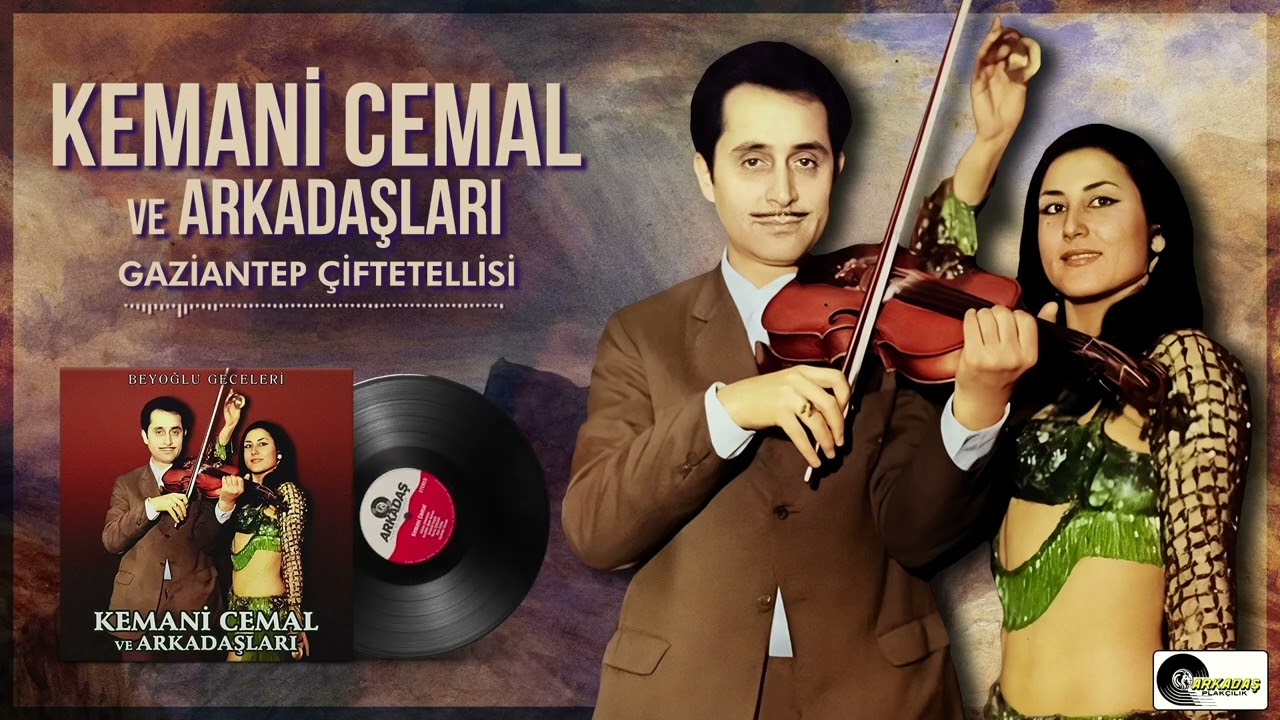 Kemani Cemal ve Arkadaşları - Gaziantep &Ccedil;iftetellisi