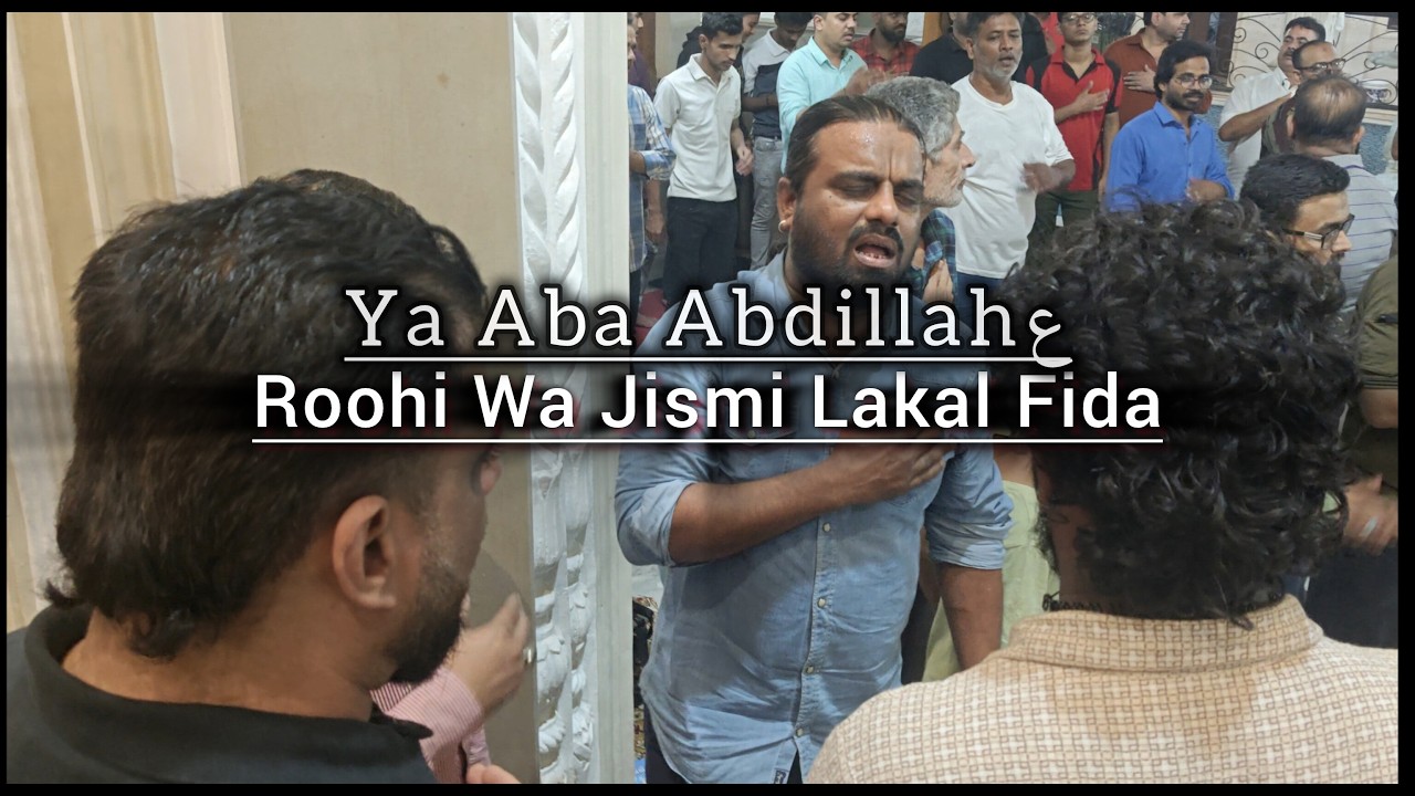 Ya Aba Abdillahع | Imran mehdi & Hussaini Brothers | Khoja Masjid | 4 Ramzan | 2026.