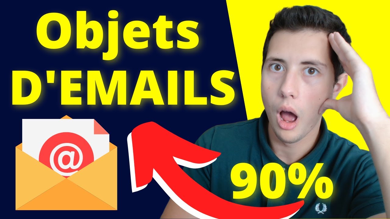 Comment R&eacute;diger un OBJET d'EMAIL Efficace ! (90% de Taux d'Ouverture)
