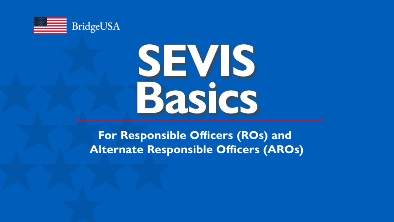SEVIS Basics