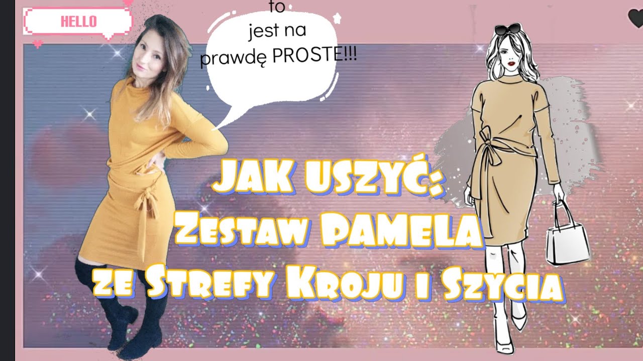 JAK USZYĆ: Zestaw PAMELA ze Strefy Kroju i Szycia