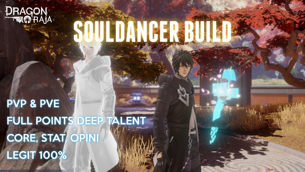 BUILD SOULDANCER LV 97, SELALU DIBUTUHKAN KAPANPUN DAN DIMANAPUN - Dragon Raja SEA