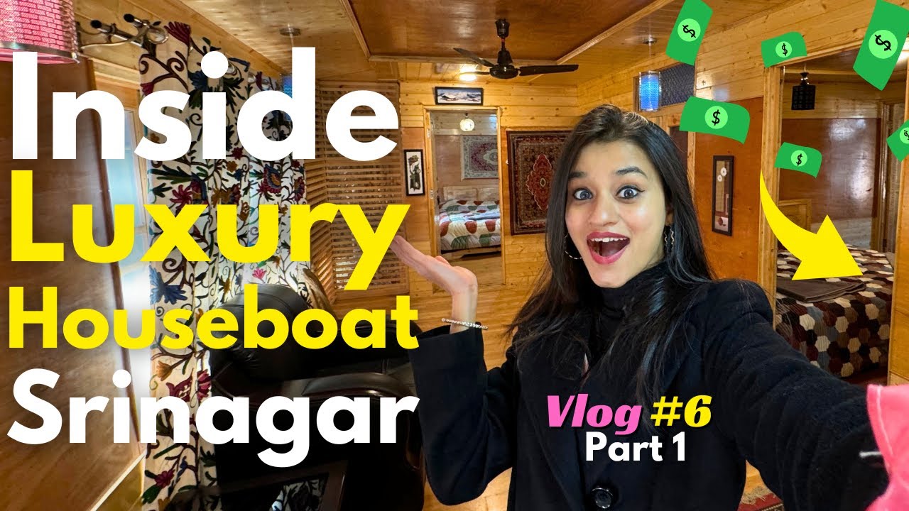 Inside LUXURY Houseboat Srinagar😍Houseboat At Srinagar Dal Lake🛶Worth The Hype? Travel With Afiya