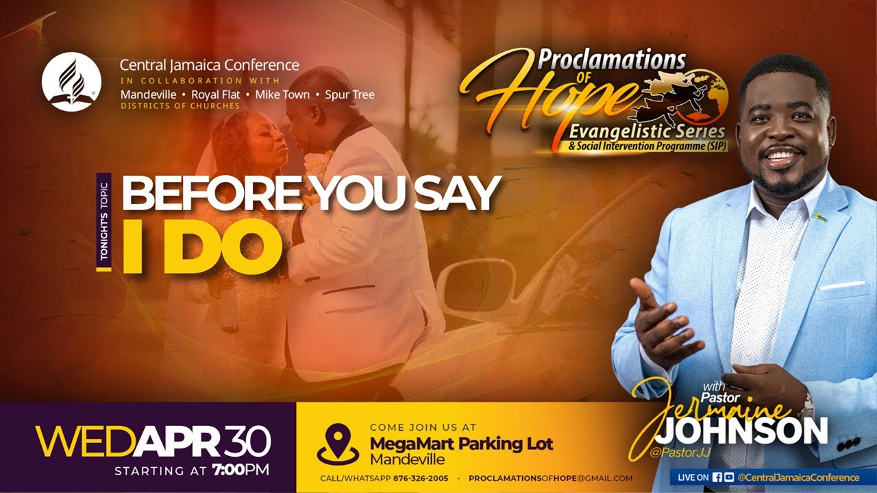 Proclamations of Hope | Evangelistic Series | Before You Say I Do