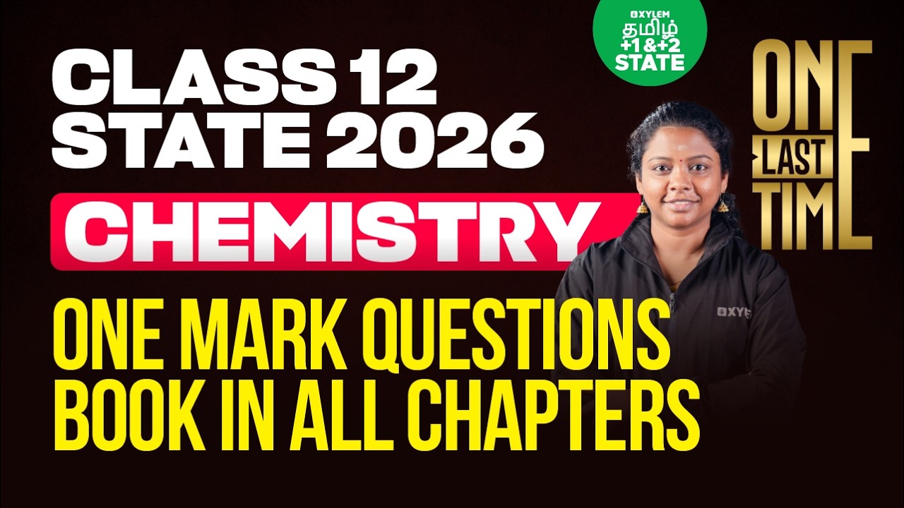 🏃MARATHON🔥One Mark Questions Book Inside All Chapters | Class12 Chemistry |Xylem State 11 & 12 Tamil