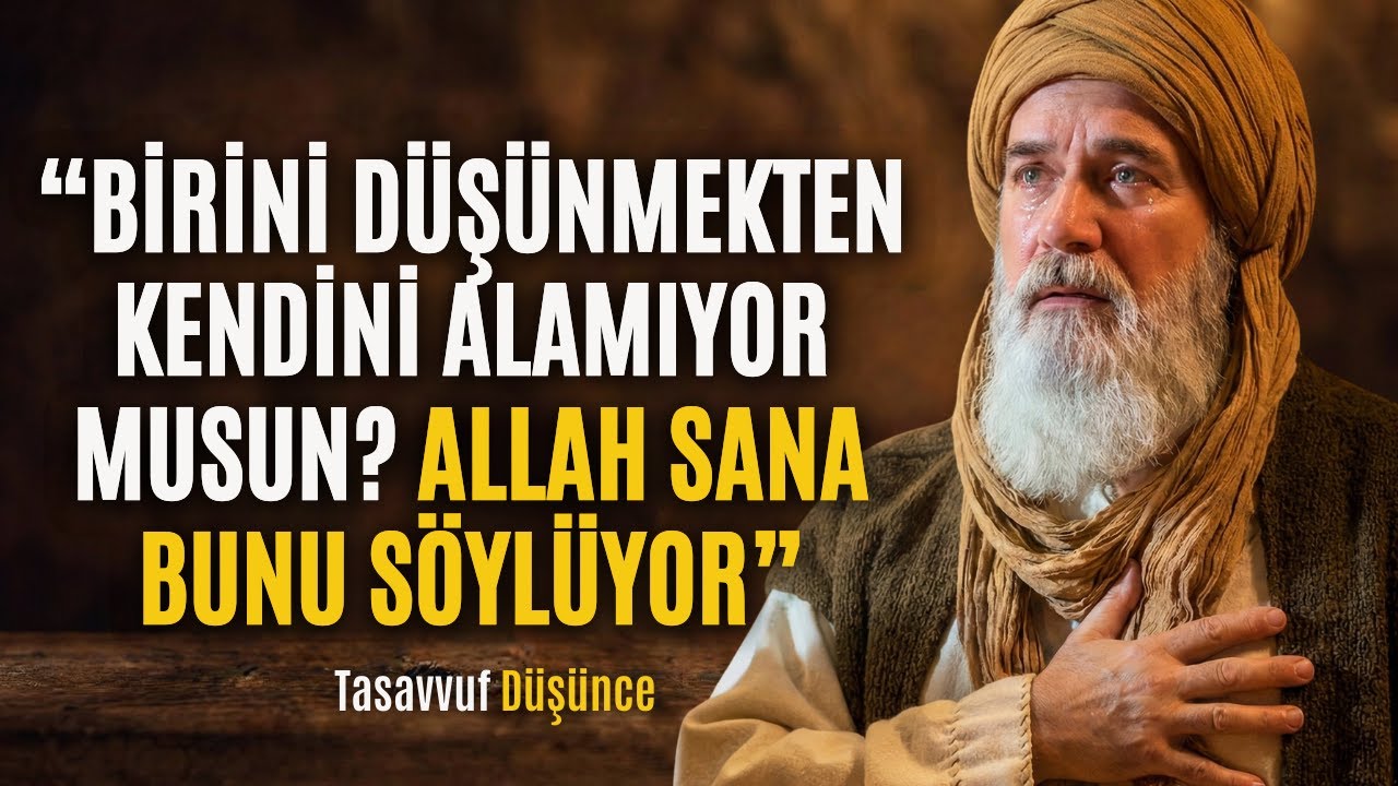 Sürekli ve Aniden Birini Düşünüyorsan, ALLAH Sana Bunu Söylüyor Olabilir