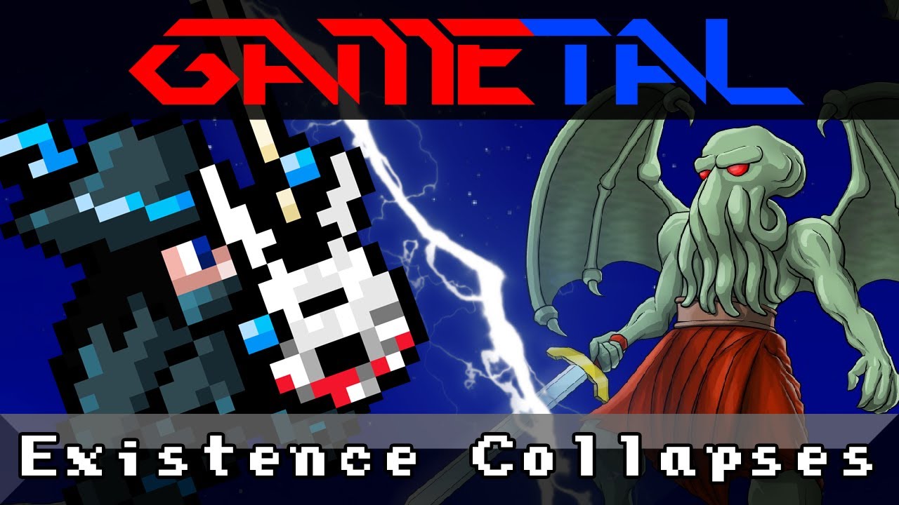 Existence Collapses (Cthulhu Saves the World) - GaMetal Remix