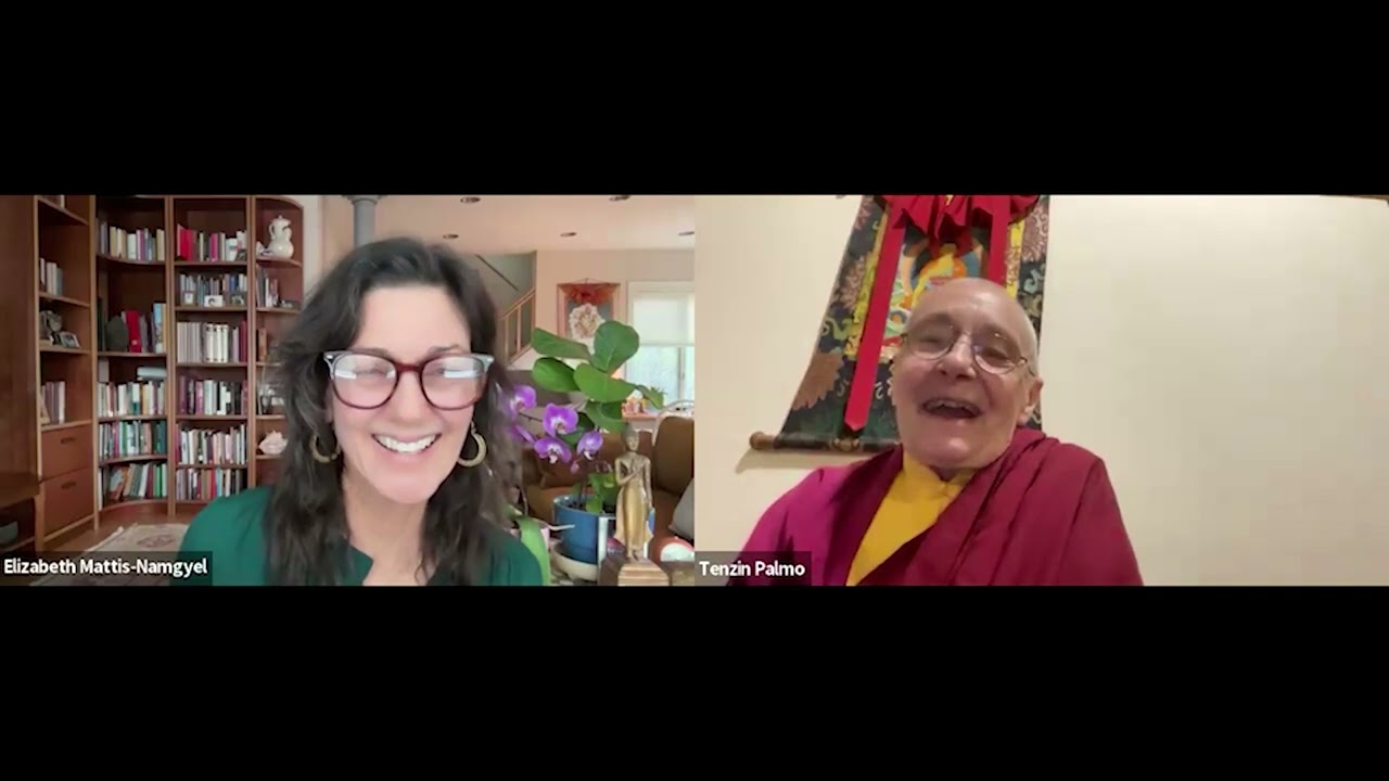 The Perfection of Wisdom: Elizabeth Mattis Namgyel and Jetsunma Tenzin Palmo