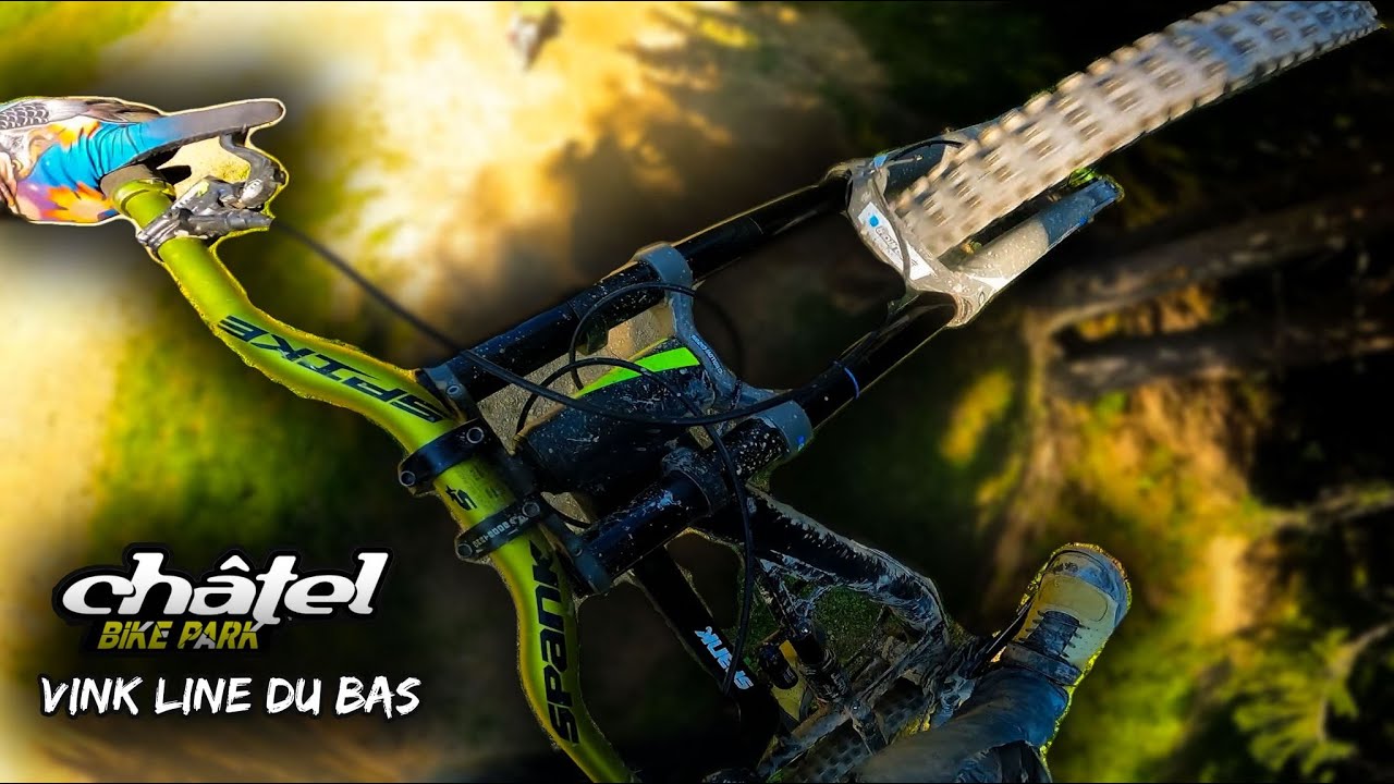 La Vink Line du Bas de Châtel Bikepark en 2021 !