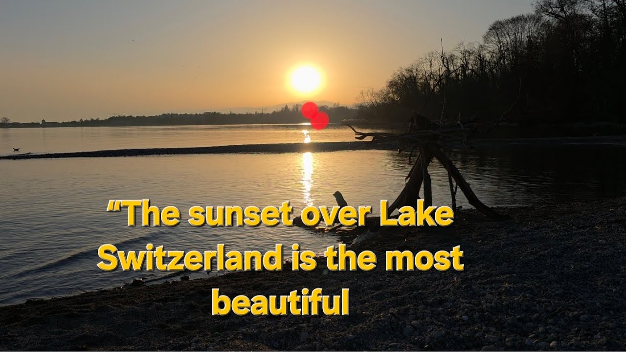 “The sunset over the Swiss lake is the most beautiful❤️❤️