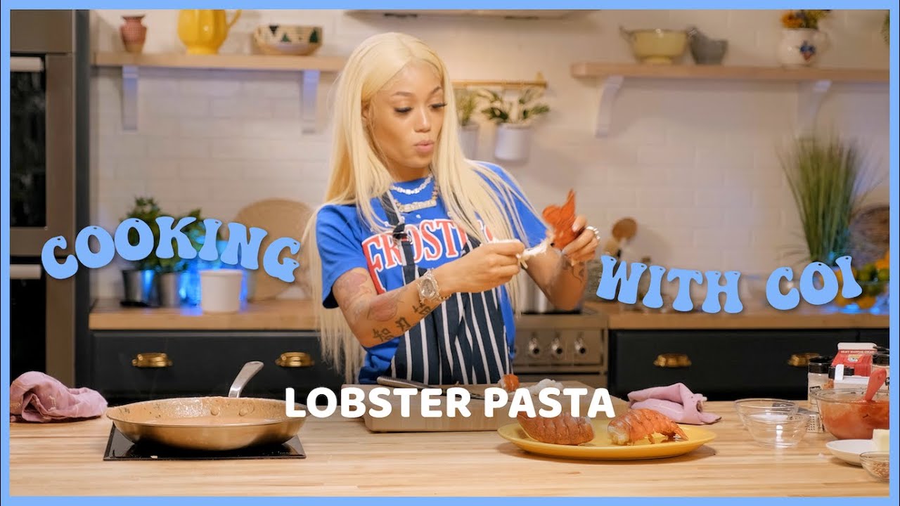 Cooking With Coi Leray - The Ivy Inspired Lobster Pasta
