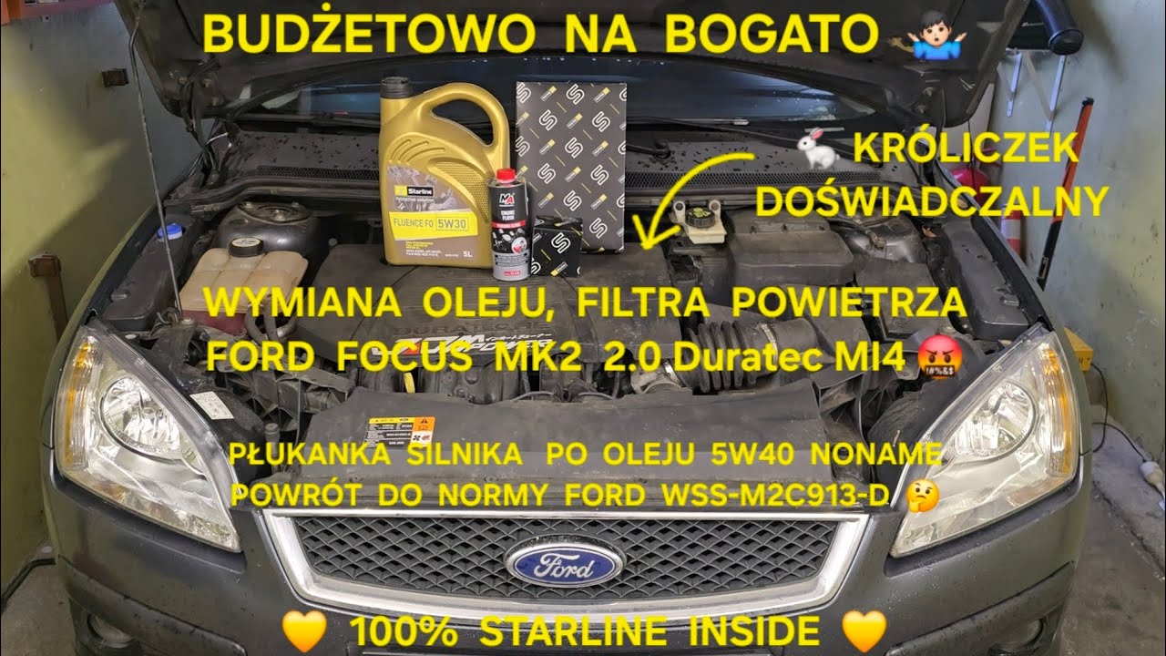 Wymiana oleju Ford #Focus MK2 2.0 #Duratec MI4 Płukanka silnika BOGATO na Budżecie #Starline 