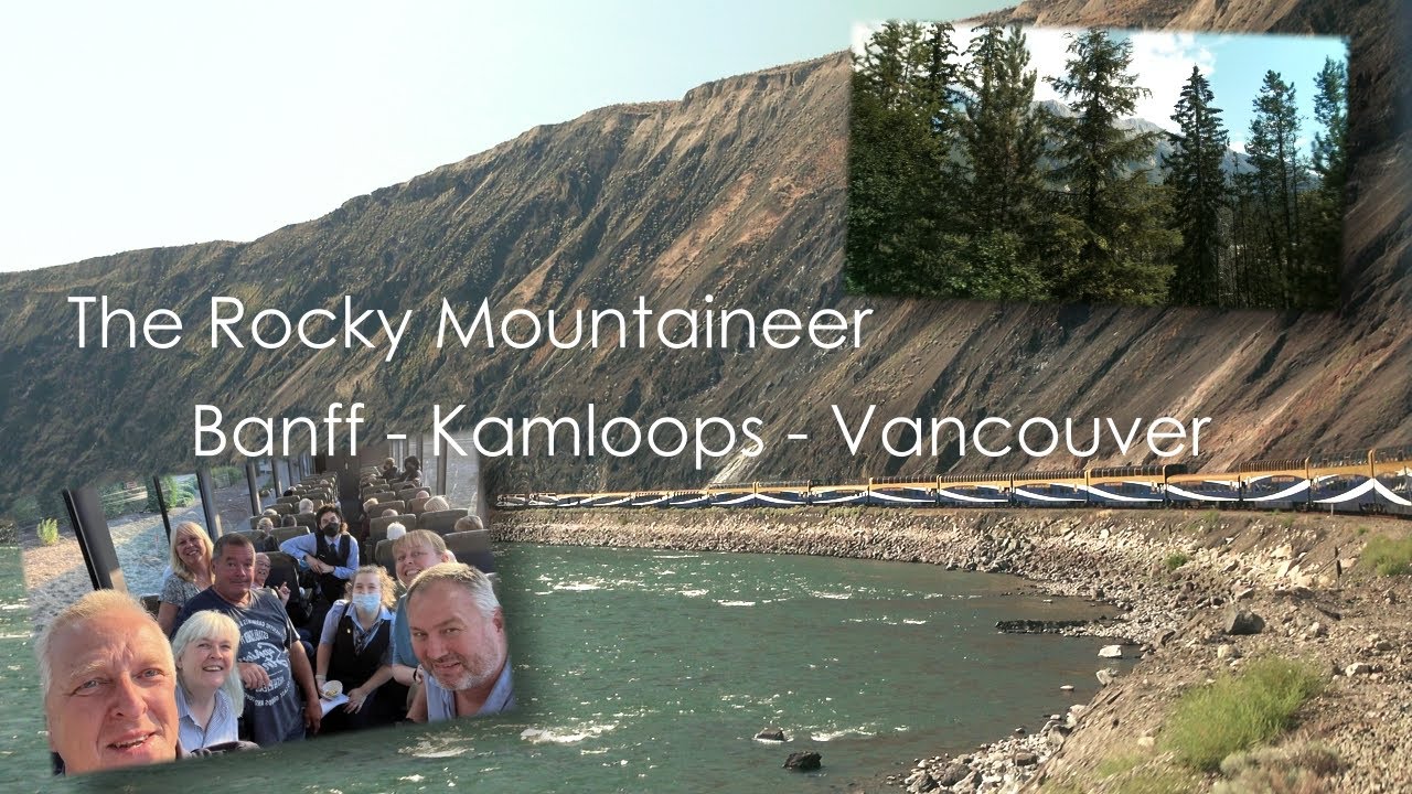 Rocky Mountaineer - Banff to Vancouver