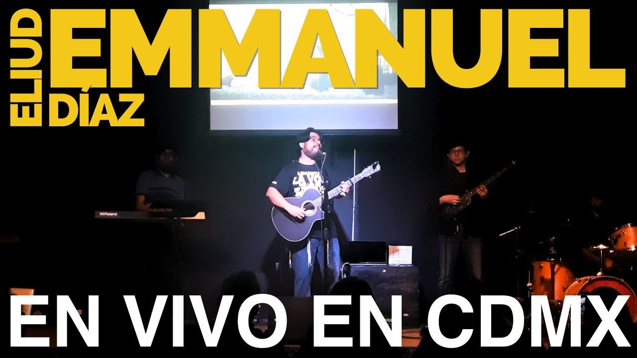 Eliud Emmanuel Díaz EN VIVO en Ciudad de México | Concierto Completo
