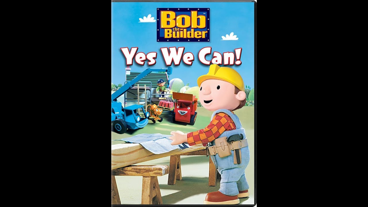 Opening & Closing To Bob The Builder: Yes We Can! 2005 DVD