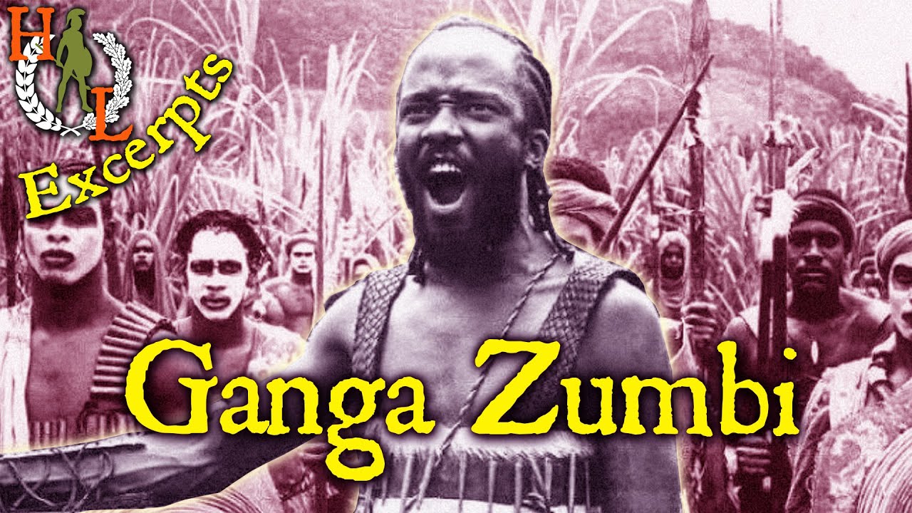 King Ganga Zumbi: The Brazilian Spartacus Who Defeated Every Army Sent Against Him