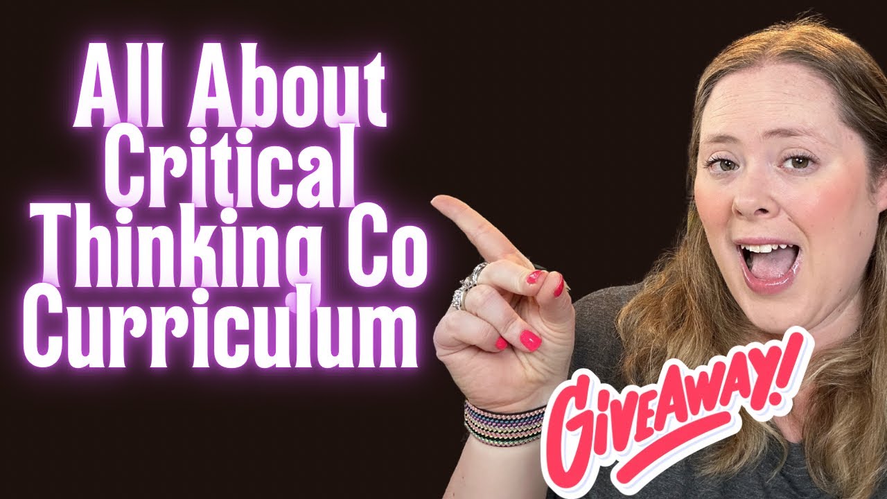 Teaching Critical Thinking with Critical Thinking Co Curriculum! Homeschool Activities & more!