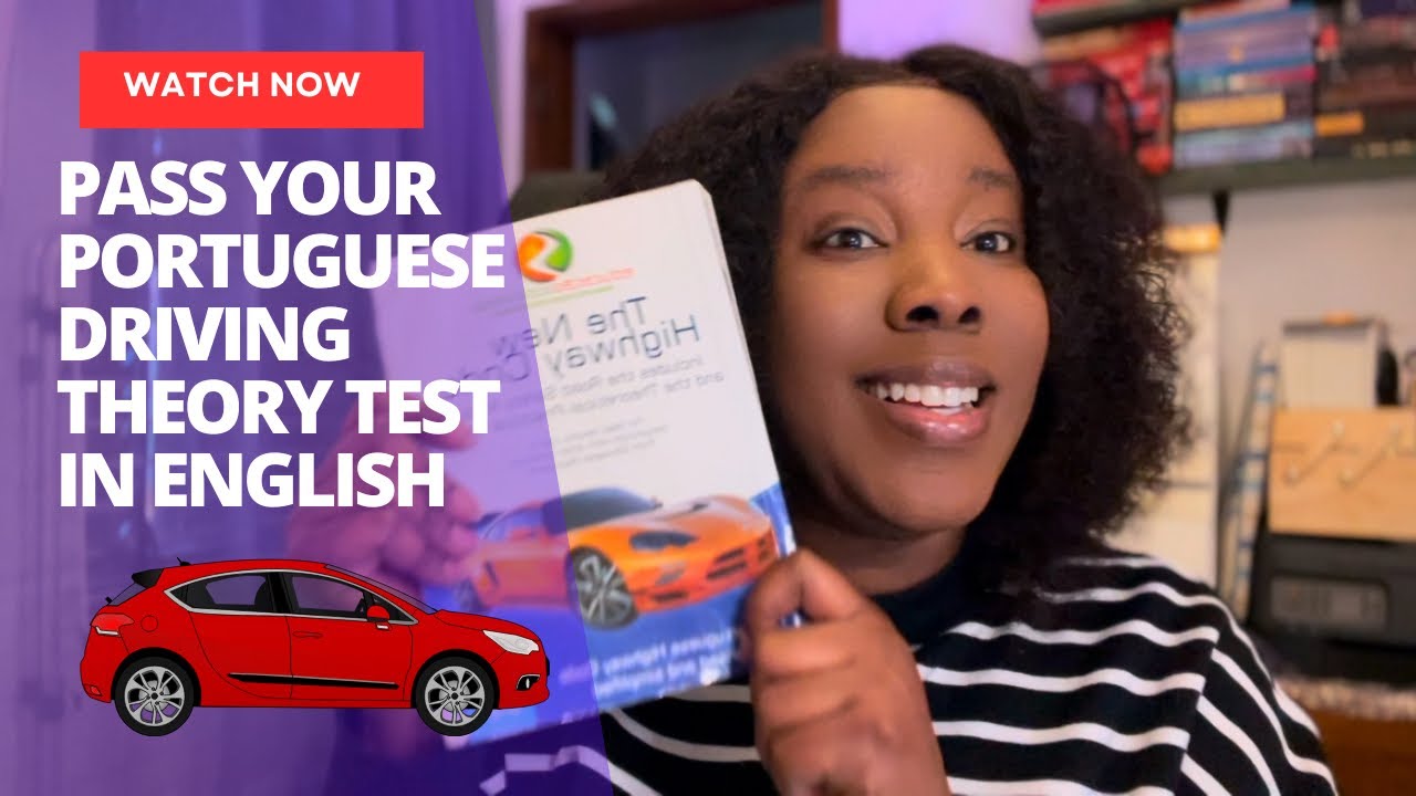 How to Pass the Portuguese Driving Theory Test in English || Ace Portuguese Driving Test in one Go