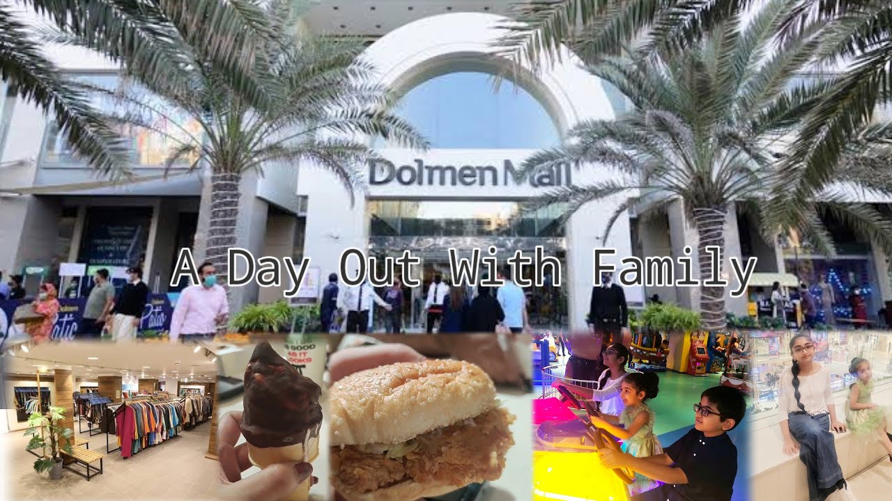 Dolmen Mall Clifton Karachi | A Day Out With Family