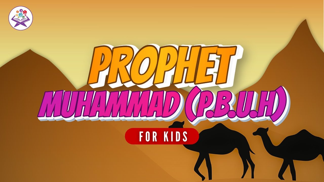 Story Of Prophet Muhammad (PBUH) | Prophet Stories Series in English | Zillnoorain Kids